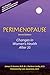 Perimenopause: Changes in Women's Health After 35, 2nd Edition