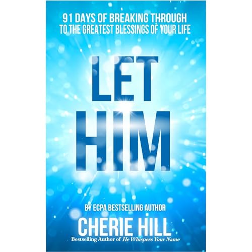 LET HIM Audiobook By Cherie Hill cover art