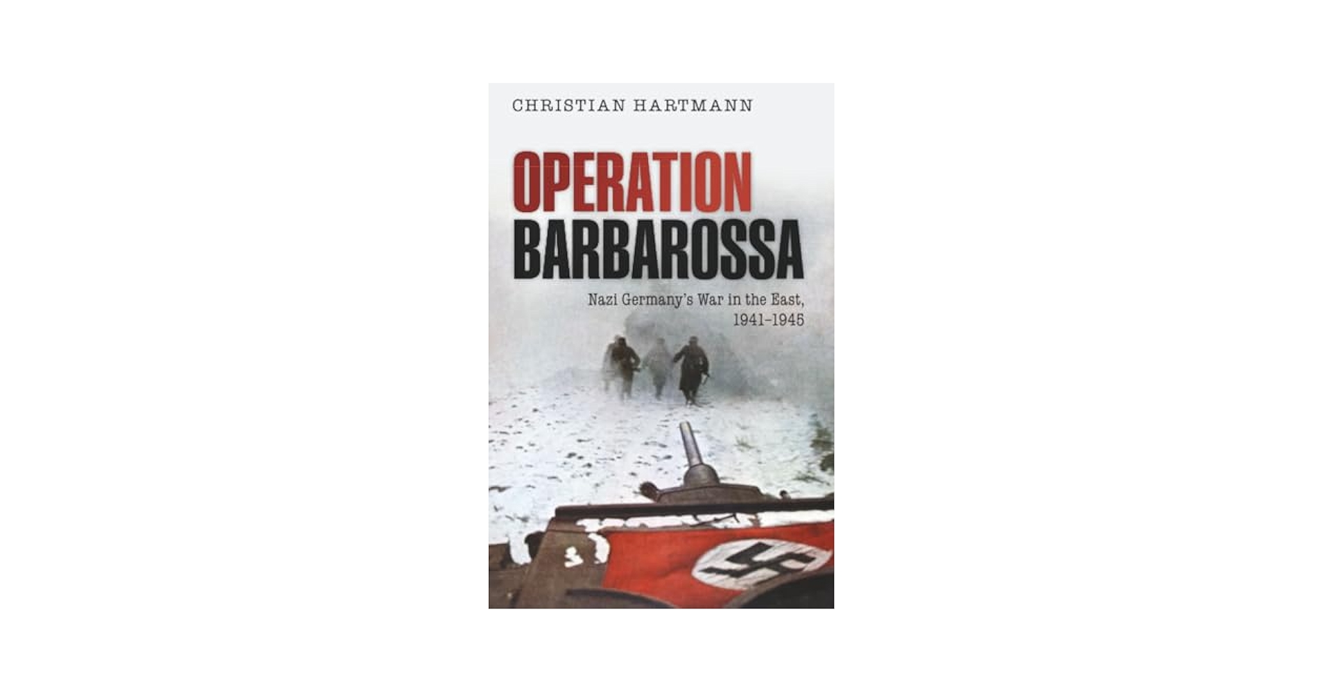 【中古】 Operation Barbarossa: Nazi Germany’s War in the East, 1941-1945 Operation Barbarossa: Nazi Germany's War in the East, 1941