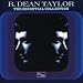 The Essential Collection - R. Dean Taylor