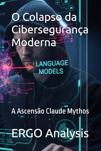 O Colapso da Cibersegurança Moderna: A...