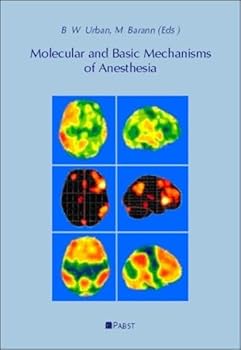Hardcover Molecular and Basic Mechanisms of Anesthesia Book