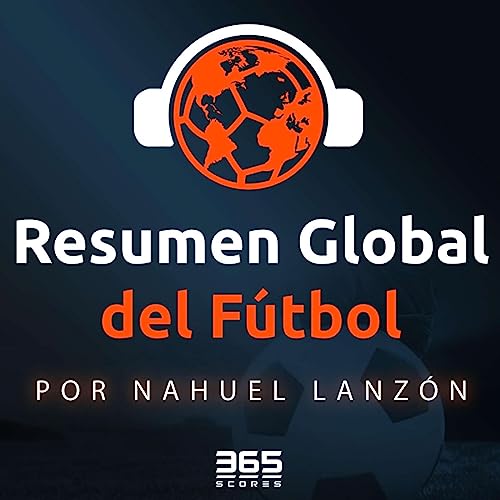 Resumen Global #6: Especial fecha FIFA: &iquest;CAMBIA TODO EN CONCACAF? (+ &Aacute;frica para los amigos)