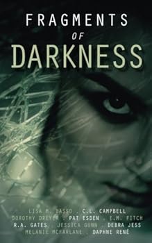 Paperback Fragments of Darkness: An Anthology of Thrilling Stories Book