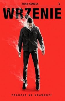 Paperback Wrzenie Francja na krawedzi [Polish] Book