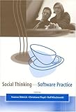 Social Thinking--Software Practice (Mit Press)