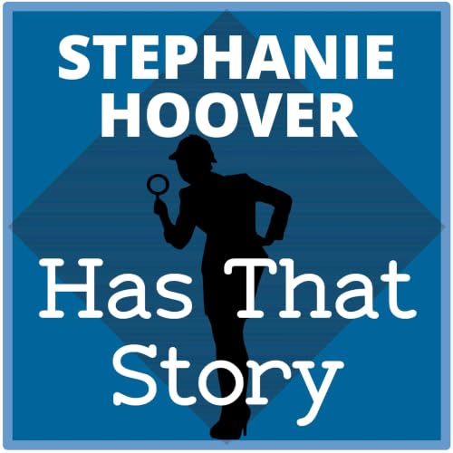 『Stephanie Hoover Has That Story』のカバーアート