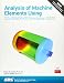 Analysis of Machine Elements Using SOLIDWORKS Simulation 2020