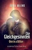 Die Gleichgesinnten: One in a Billion (Gleichgesinnten-Saga, Band 1)