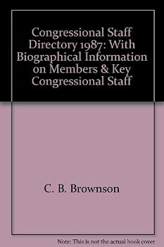 Hardcover Congressional Staff Directory, 1987: With Biographical Information on Members & Key Congressional Staff Book