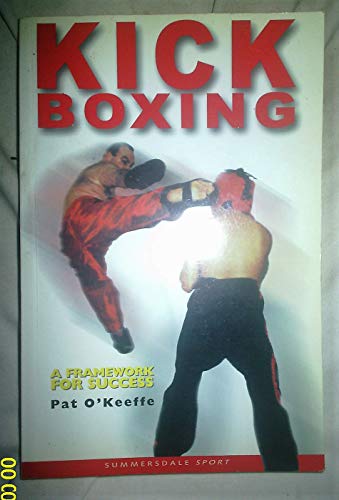 Image of Kick Boxing: A Framework for Success