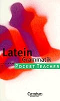 Pocket Teacher, Sekundarstufe I, Latein Grammatik 3589212071 Book Cover