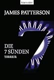 Die 7 Sünden - Women's Murder Club -: Thriller - James Patterson