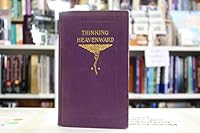 Thinking Heavenward B000LRI2FC Book Cover