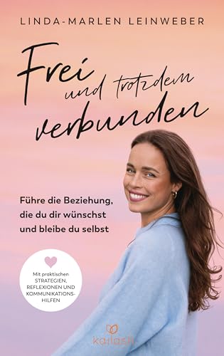 Cover zum Buch Frei und trotzdem verbunden: Führe di...