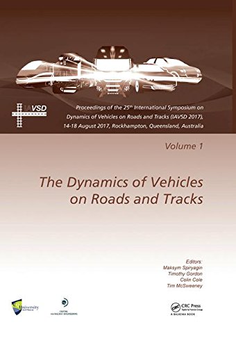 Dynamics of Vehicles on Roads and Tracks Vol 1: Proceedings of the 25th International Symposium on