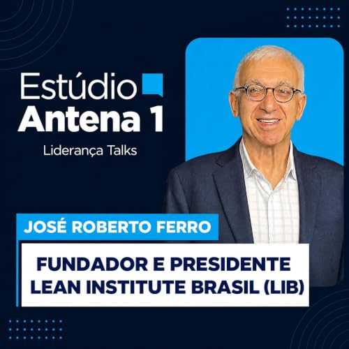 Jos&eacute; Roberto Ferro fala sobre a filosofia lean