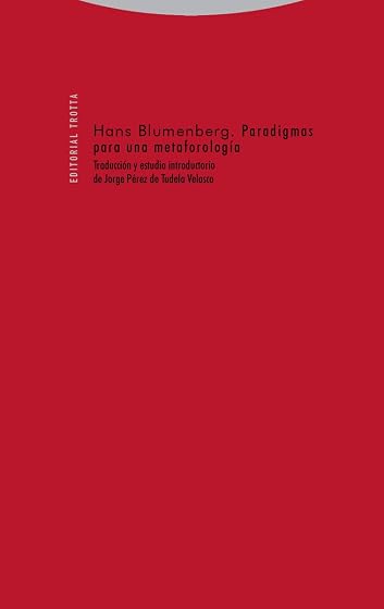 Paradigmas para una metaforología