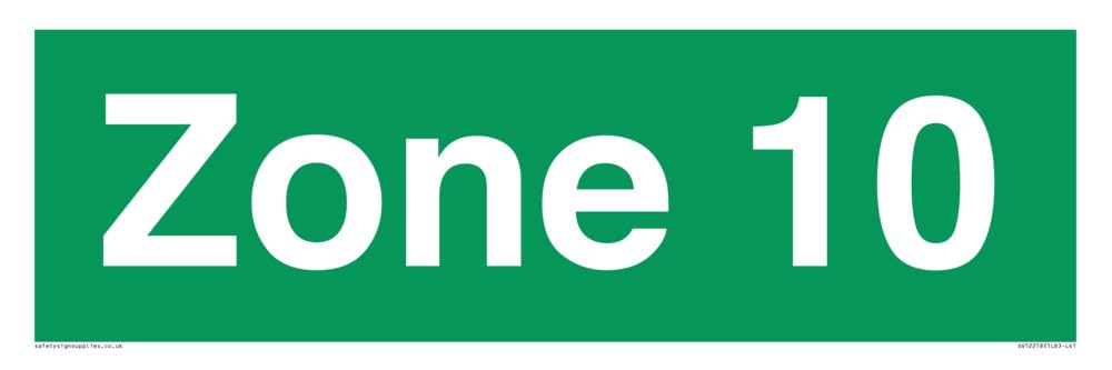 Zone 10 Sign - 450x150mm - L41