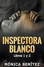 Inspectora Blanco (libros 1 y 2)