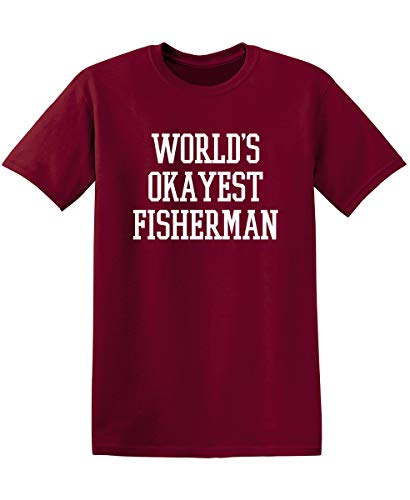 World's Okayest Fisherman Funny Mens Graphic T-Shirts Fishing Tee Graphic Tees Men Casual Humor Shirt Mens Sarcastic Funny Tee Shirts XL Garnet