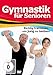 Produktbild Gymnastik für Senioren