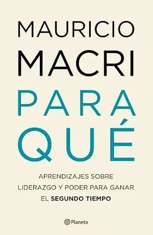 Libro para Qu - Mauricio Macri - Planeta