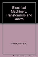Electrical Machinery, Transformers, and Control 0132473208 Book Cover