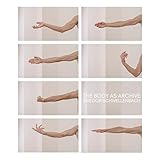 Schwellenbach, gregor The Body As Archive Gregor Schwellenbach