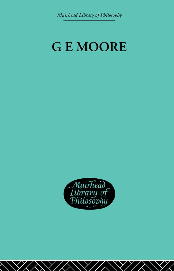 G E Moore: Essays in Retrospect      1st Edition, Kindle Edition