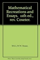 Mathematical Recreations & Essays B0014G7VY2 Book Cover