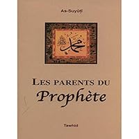 Les parents du Prophète 2848620358 Book Cover