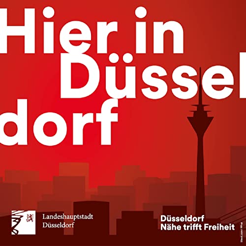 Hier in D&uuml;sseldorf: Der Podcast der Landeshauptstadt Titelbild