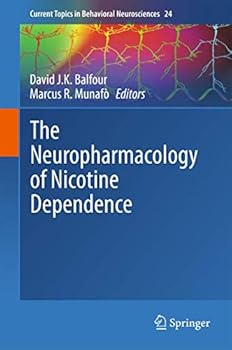 Hardcover The Neuropharmacology of Nicotine Dependence Book