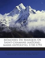 Mémoires du marquis de Saint-Chamans 5519128928 Book Cover