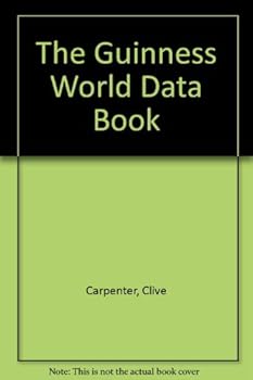 Hardcover The Guinness World Data Book: Facts, Figures, Issues Book