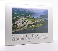 West Point: Legend on the Hudson 0967420911 Book Cover