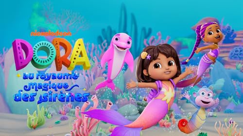 Dora au royaume des Sirènes – vue 2