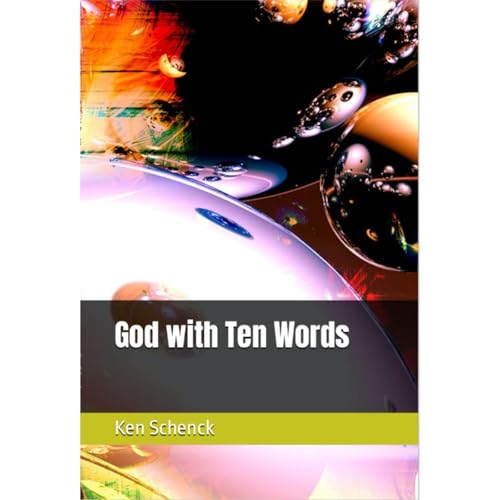 God with Ten Words by Ken Schenck episode artwork