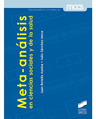 Meta-análisis en ciencias sociales y de la salud: 8 (Metodología de las Ciencias del Comportramien