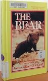 The Bear: A Novel
