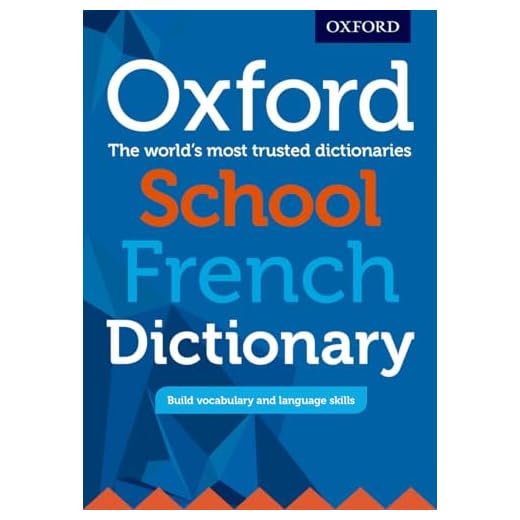 Oxford School French Dictionary Guide