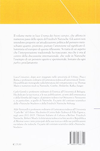 Alla Ricerca Dei «Buoni Europei». Riflessioni Su Nietzsche - 2