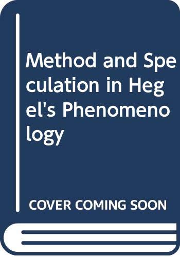 Buy Method and Speculation in Hegel's Phenomenology — BookShops.in