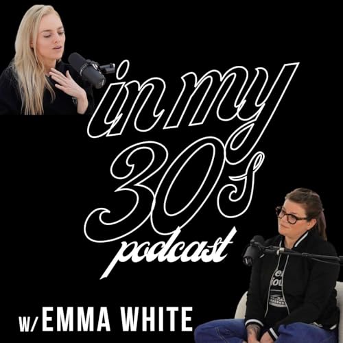 In My 30s w/Emma White Episode #5 with Dr. Jada Watson | Women in Country Music, Radio Airplay & SongData