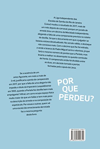 Por que perdeu?: Dez desfiles derrotados que fizeram história