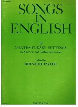 Songs in English: 18 Contemporary Settings by American and English Composers