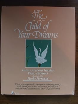 Hardcover The Child of Your Dreams Book