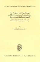 Die Vergabe Von Forschungs- Und Entwicklungsauftragen in Der Bundesrepublik Deutschland: Empirische Untersuchung Uber Art, Umfang Und Bedeutung Der Vertragsforschung Und -Entwicklung 3428026969 Book Cover