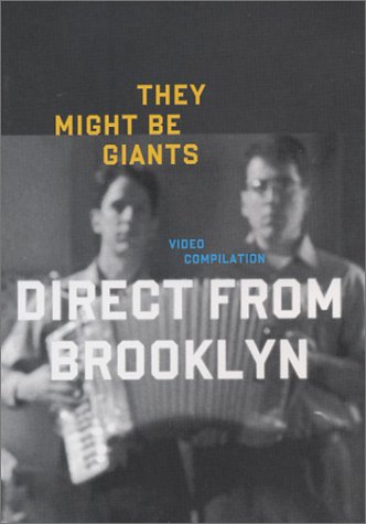 They Might Be Giants: Direct from Brooklyn - Video Compilation